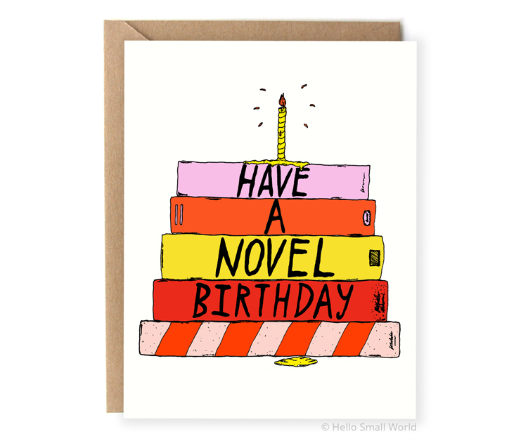 have a novel birthday book lovers birthday pun card