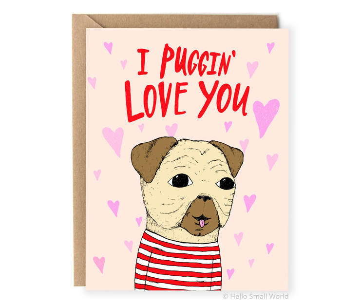 i puggin love you pug dog animal pun card