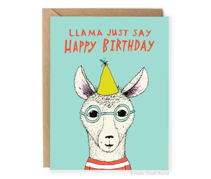 llama just say happy birthday card llama pun