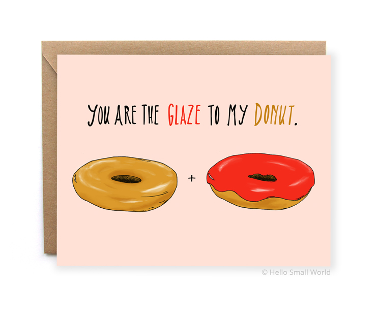 you are the glaze to my donut perfect match love card