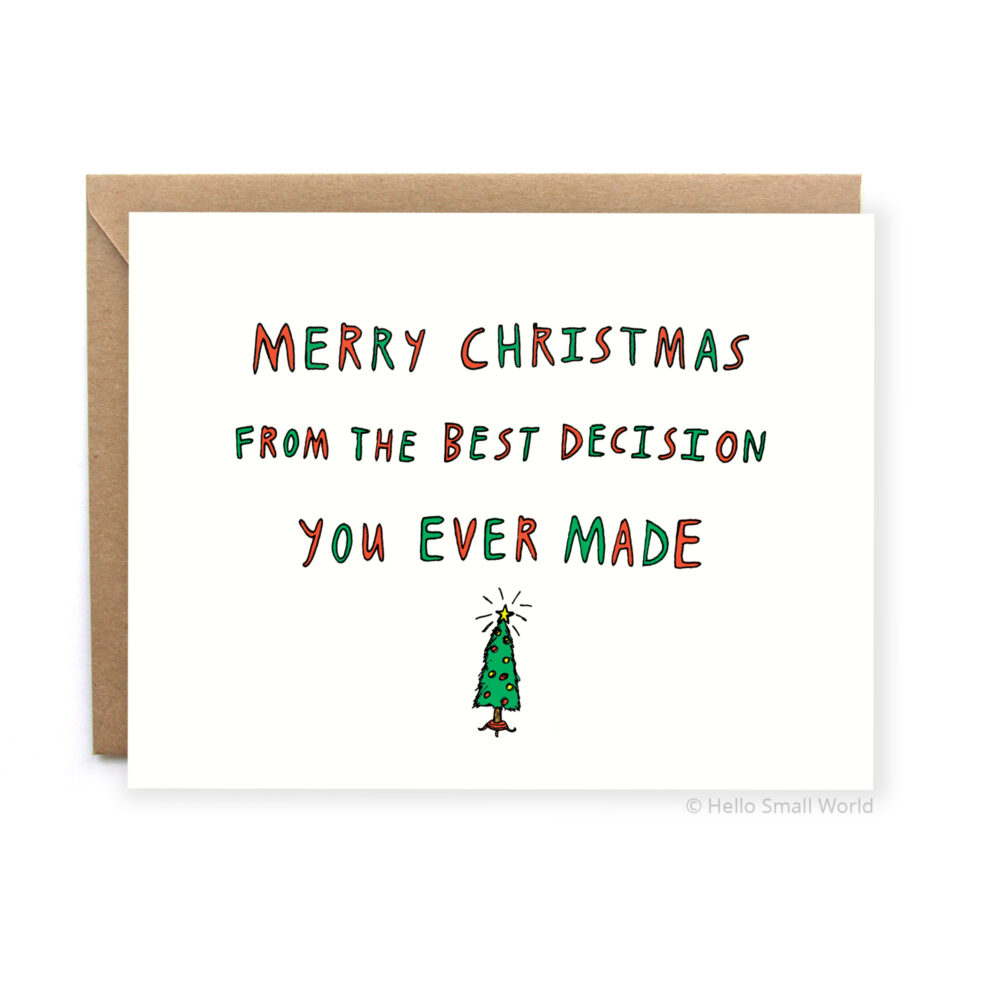 merry christmas from the best decision you ever made card